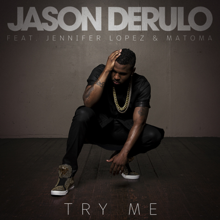 Jason Derulo “Try Me” (ft. Jennifer Lopez & Matoma) [Estreno Video Lírico]