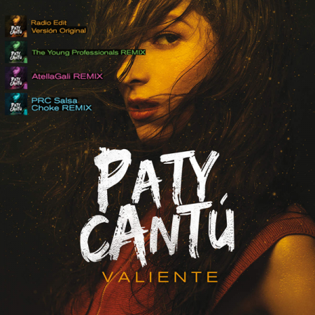 Paty Cantú “Valiente” (Estreno del remix salsa)