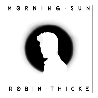 Robin Thicke “Morning Sun” | Se estrenará en 2016
