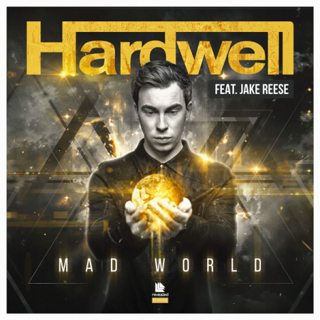 Hardwell “Mad World” (ft Jake Reese) [Premiere del Video]