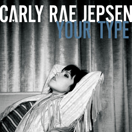 Carly Rae Jepsen “Your Type” (Estreno del Video)