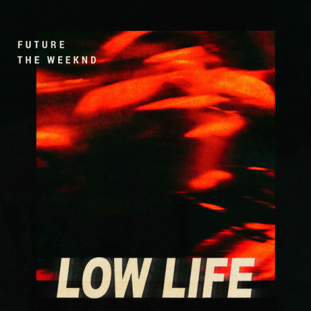 Future & The Weeknd “Low Life” (Estreno del video)