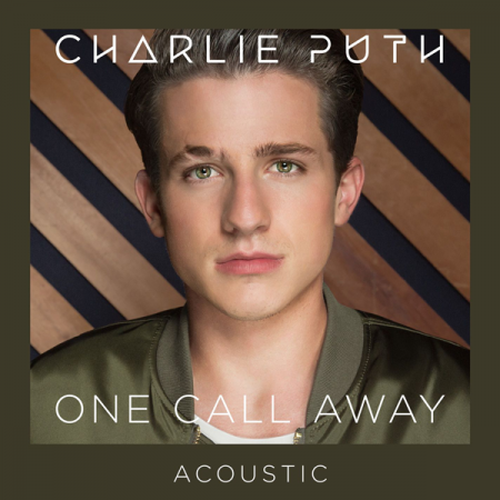 Charlie Puth “One Call Away” (Versión acústica)