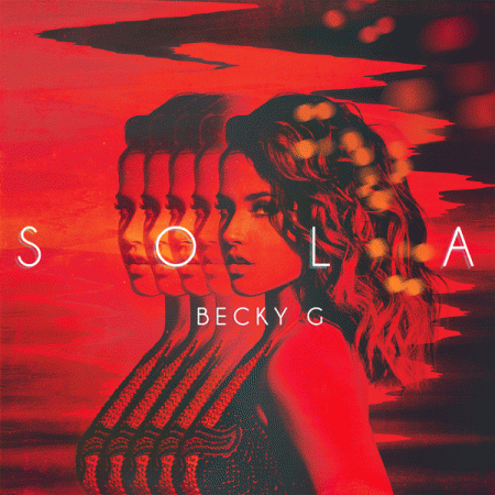Becky G “Sola” (Estreno del Video Oficial)