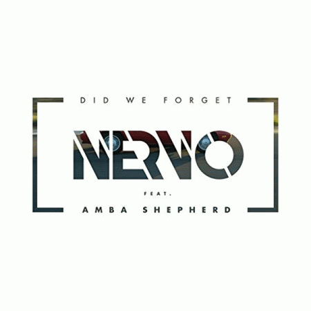NERVO “Did We Forget” ft. Amba Shepherd (Video 360º)