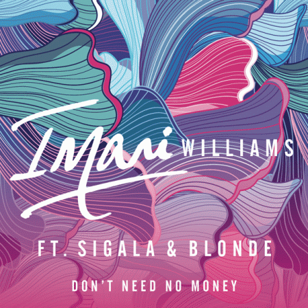 Imani Williams “Don’t Need No Money” (Versión Acústica)