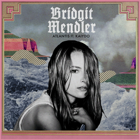 Bridgit Mendler “Atlantis” ft. Kaiydo (Estreno del Video)