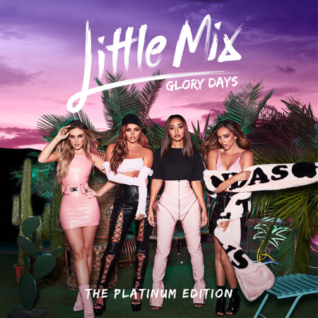 Little Mix “Glory Days: The Platinum Edition” – “Nothing Else Matters” (Video)