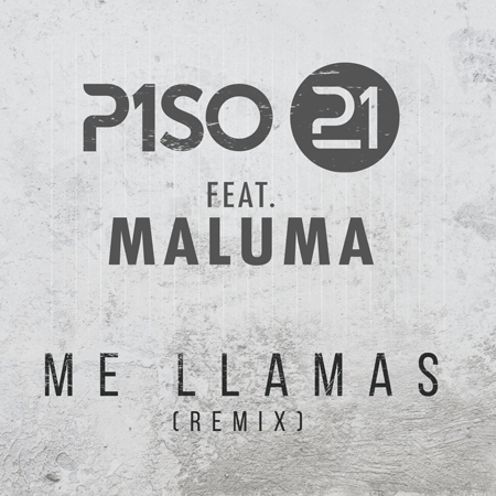 Piso 21 “Me llamas” ft. Maluma (Estreno del Video)