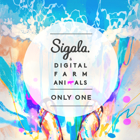 Sigala & Digital Farm Animals “Only One” (Estreno Video Oficial)