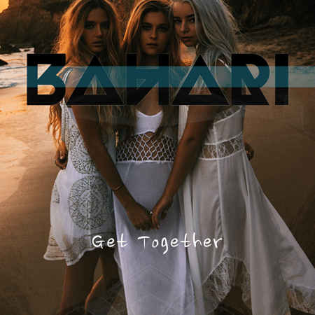 Bahari “Get Together” (Estreno del Video Oficial)