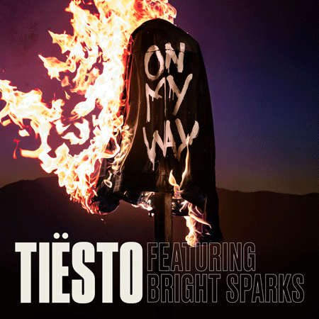 Tiësto “On My Way” ft. Bright Sparks (Estreno del Video)