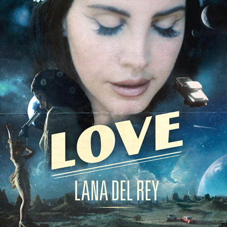 Lana Del Rey “Love” (Estreno del video oficial)