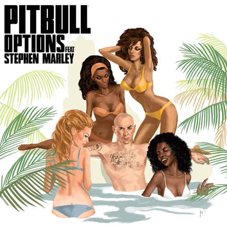 Pitbull “Options” ft. Stephen Marley (Estreno del video lírico)