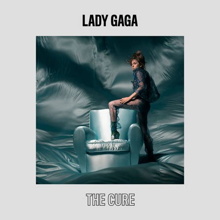 Lady Gaga “The Cure” (Estreno del Sencillo)