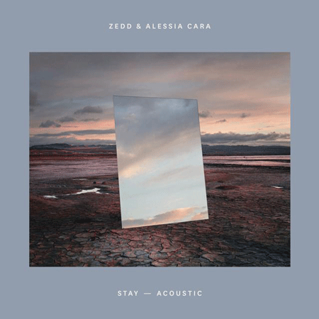 Zedd & Alessia Cara “Stay” (Estreno Versión Acústica)