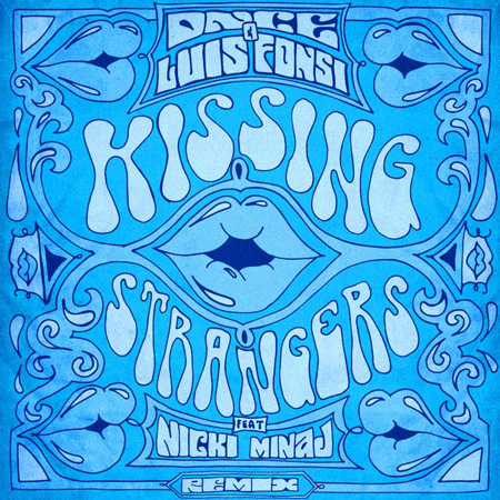 DNCE “Kissing Strangers” ft. Nicki Minaj & Luis Fonsi (Remix)