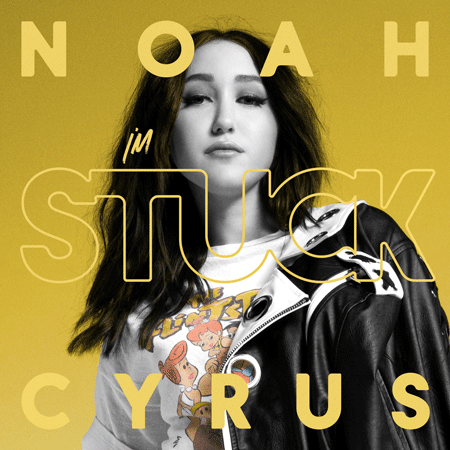 Noah Cyrus “I’m Stuck” (Estreno del Sencillo)