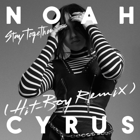Noah Cyrus “Stay Together” (Estreno Remix de Hit-Boy)