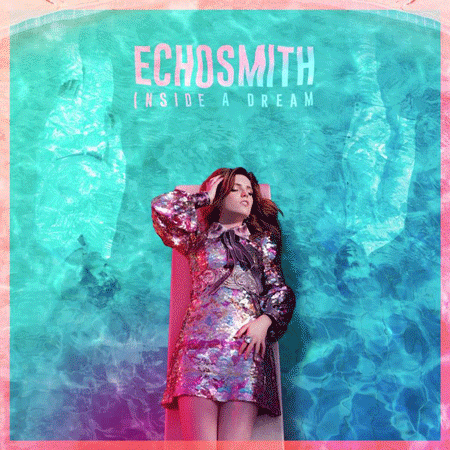 Echosmith “Inside A Dream” – “Get Into My Car” (Prince Fox Remix)