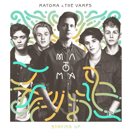 Matoma & The Vamps “Staying Up” (Estreno del Video)