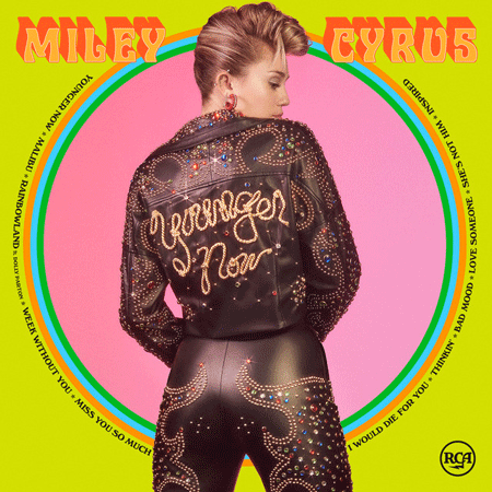 Miley Cyrus “Younger Now” – ¡Ya está a la venta!