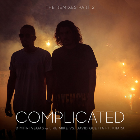Dimitri Vegas & Like Mike VS David Guetta “Complicated” ft. Kiiara (The Remixes)