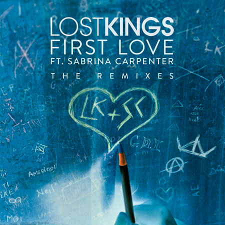 Lost Kings “First Love” ft. Sabrina Carpenter (Estreno The Remixes)
