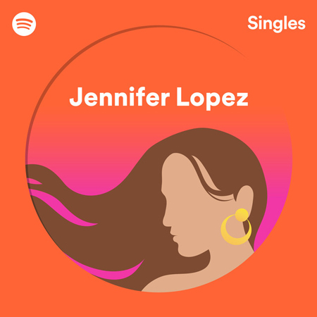Jennifer Lopez “Spotify Singles” (Estreno “Ni Tu Ni Yo” + “Vivir Mi Vida”)