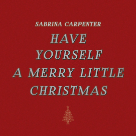 Sabrina Carpenter “Have Yourself A Merry Little Christmas” (Sencillo)