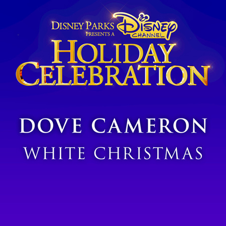 Dove Cameron “White Christmas” (Estreno del Sencillo)