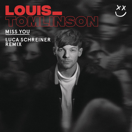 Louis Tomlinson “Miss You” (Estreno del Lucas Schreiner Remix)
