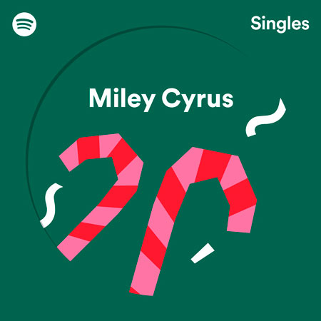 Miley Cyrus “Spotify Singles” (Sleigh Ride + Rockin’ Around The Christmas Tree)
