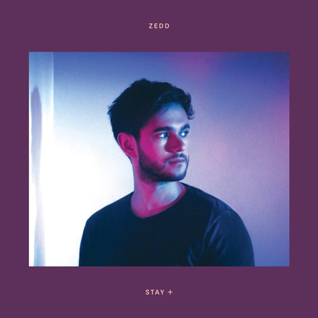 Zedd “Stay” – (Tracklist Oficial del Álbum)