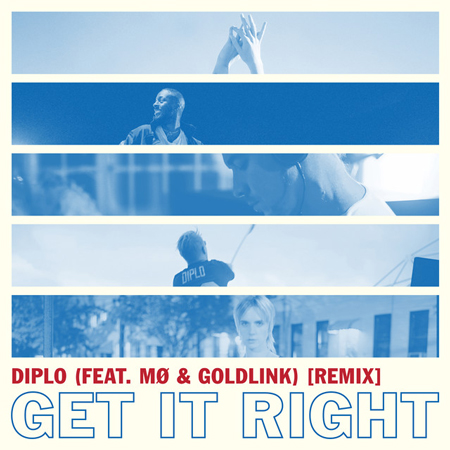 Diplo “Get It Right” ft. MØ (Estreno del Video para el Remix de GoldLink)