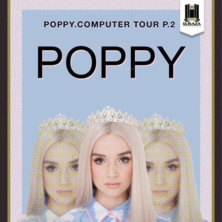 ¡That Poppy se presentará en México con su gira “Poppy.Computer”!