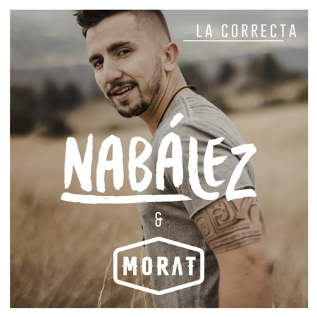 Nabález & Morat “La Correcta” (Estreno del Video)