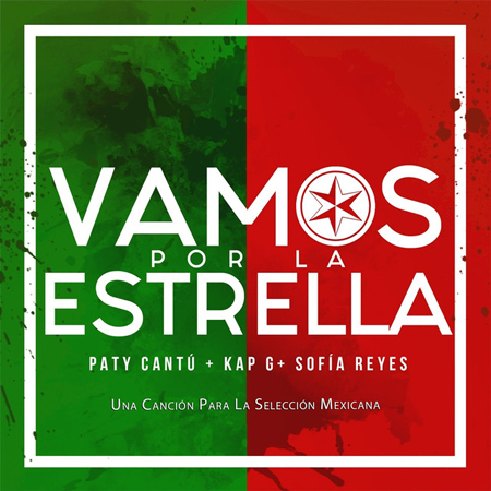 Paty Cantú, Sofia Reyes & Kap G “Vamos Por La Estrella” (Estreno del Video)