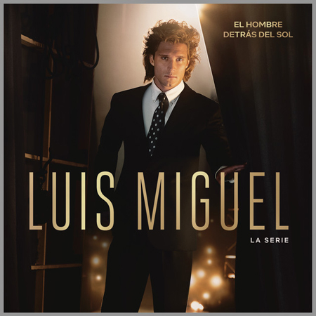 Luis Miguel La Serie Soundtrack – ¡El EP ya se estrenó!