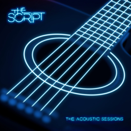 The Script “The Acoustic Session” – ¡El EP ya se estrenó!