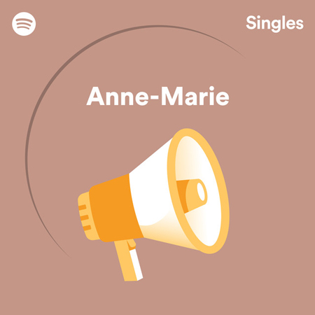 Anne-Marie “Spotify Singles” (Estreno “2002” + “Leave (Get Out)”)
