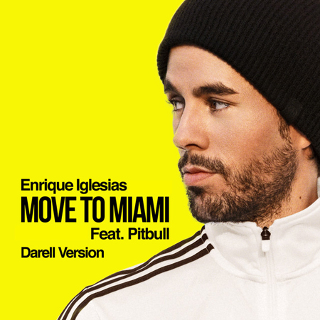 Enrique Iglesias “Move To Miami” (Versión de Darell)