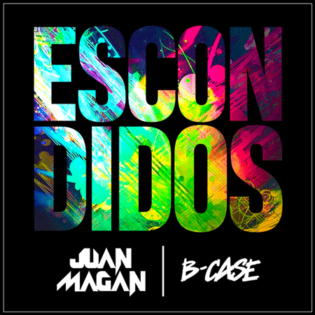 Juan Magán & B-Case “Escondidos” (Estreno del Video)