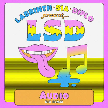LSD (Labrinth, Sia & Diplo) “Audio” (Estreno del Remix de CID)