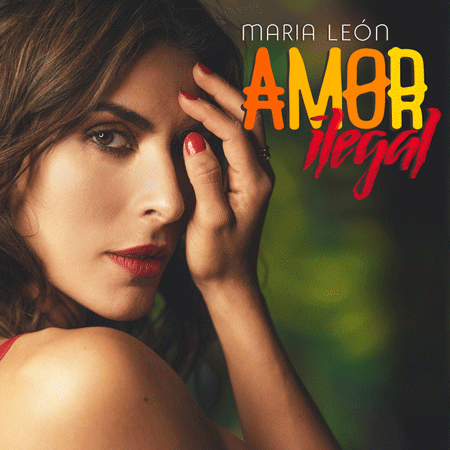 María León “Amor Ilegal” ft. Morenito de Fuego (Estreno del Video)