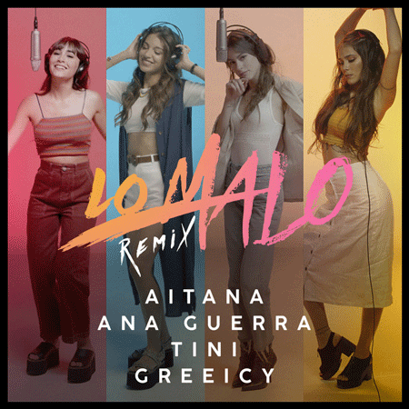 Aitana & Ana Guerra “Lo Malo (Remix)” ft. TINI & Greeicy (Video en Vivo)