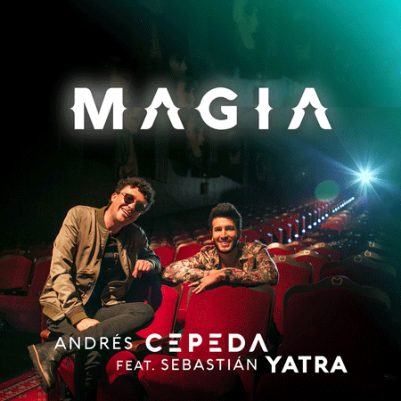 Andrés Cepeda “Magia” ft. Sebastián Yatra (Estreno del Video)