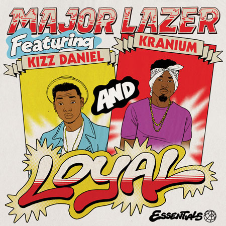 Major Lazer “Loyal” ft. Kizz Daniel & Kranium (Estreno del Video)