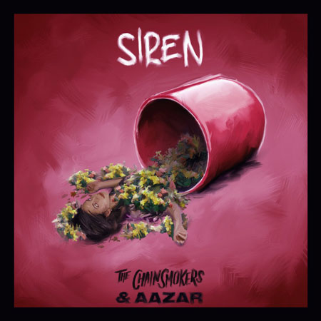 The Chainsmokers & Aazar “Siren” (Estreno del Video Lírico)