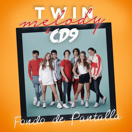 Twin Melody & CD9 “Fondo De Pantalla” (Estreno del Video Vertical)